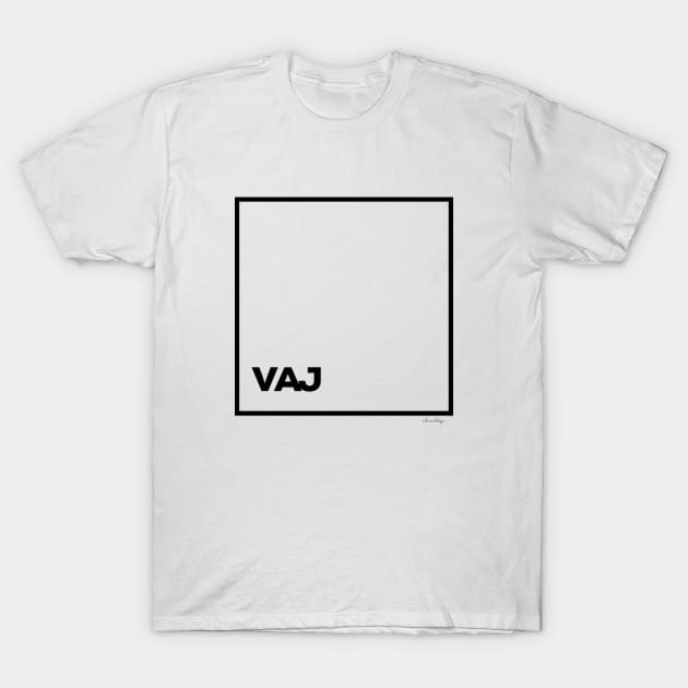 VAJ T-Shirt by satheemuahdesigns